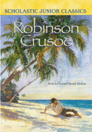 Robinson Crusoe Retold from Daniel Dafoe
