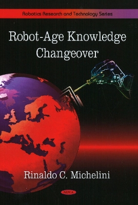 Robot-Age Changeable Knowledge - Michelini, Rinaldo C