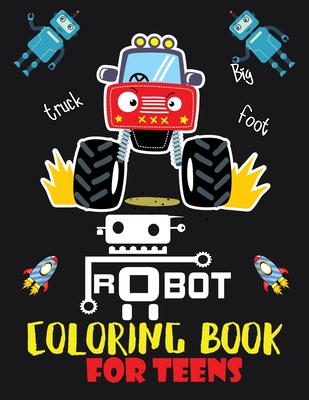 Robot coloring book For Teens: Advanced Coloring Pages for Everyone, Adults, Teens, Tweens, Older Kids, Boys, & Girls, Geometric Designs & ... Practice for Stress Relief & Relaxation - Journal, Second Language