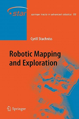 Robotic Mapping and Exploration - Stachniss, Cyrill