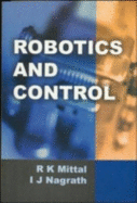 Robotics and Control (1st Edition)