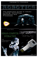 Robotics + Human-Computer Interaction + Cryptography