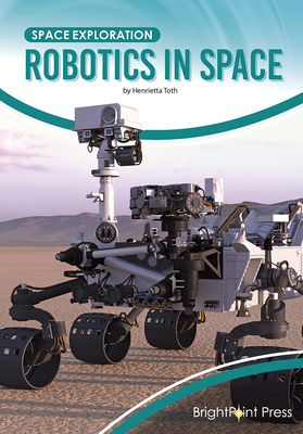 Robotics in Space - Toth, Henrietta