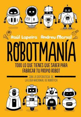 Robotmana / Robotmania - Lapeira, Raul