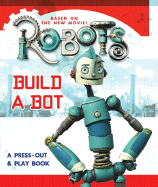 Robots: Build a Bot