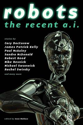 Robots - Swirsky, Rachel, and Bear, Elizabeth (Contributions by)