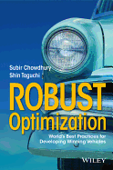 Robust Optimization: World's Best Practices for Developing Winning Vehicles