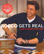 Rocco Gets Real: Cook at Home, Every Day
