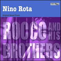Rocco & His Brothers (Rocco E I Suoi Fratelli) - Nino Rota