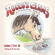 Rocco's Clams: Financial Fable