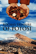 Rocha's Treasure of Potosi