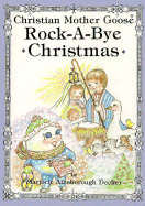 Rock-A-Bye Christmas: Selected Scripture from the Authorized King James Version