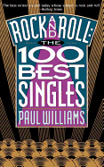 Rock and Roll: The 100 Best Singles