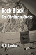 Rock Black: Ten Gibraltarian Stories