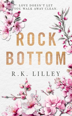 Rock Bottom - Lilley, R K