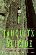 Rock Climber's Guide to Tahquitz and Suicide