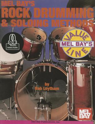 Rock Drumming & Soloing Methods - Leytham, Rob