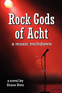 Rock Gods of Acht