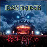 Rock in Rio [Live at Rock in Rio] - Iron Maiden