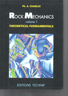 Rock Mechanics, Volume 1: Theoretical Fundamentals