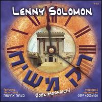 Rock Moshiach - Lenny Solomon