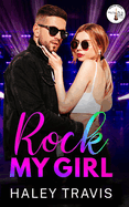 Rock My Girl: Rock My World