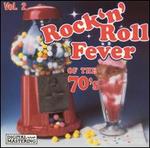 Rock 'N' Roll Fever of the Seventies, Vol. 2