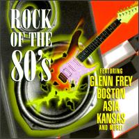 Rock of the '80s - Various Artists