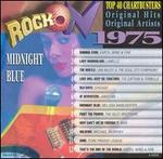 Rock On, 1975: Midnight Blue
