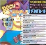 Rock On 1984: Sunglasses at Night