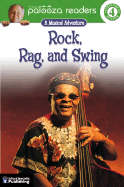 Rock, Rag, and Swing: A Musical Adventure - Domnauer, Teresa