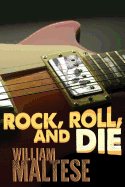 Rock, Roll, and Die