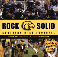 Rock Solid: Southern Miss Football