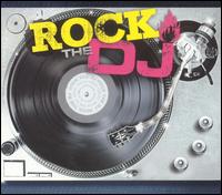 Rock the DJ - Various Artists