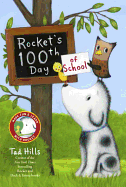 Rocket's 100th Day of School - 