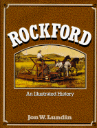 Rockford: An Illustrated History