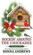 Rockin' Around the Chickadee