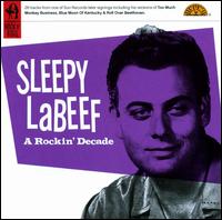 Rockin' Decade - Sleepy LaBeef