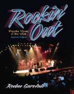 Rockin' Out: Popular Music in the USA