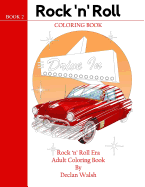 Rock'n'Roll Coloring Book: Coloring Book