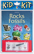 Rocks and Fossils Kid Kit - Bramwell, Martyn, and Tate, Sylvia (Designer), and Woolley, Alan (Consultant editor)