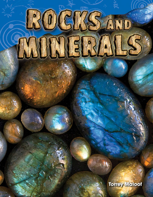 Rocks and Minerals - Maloof, Torrey