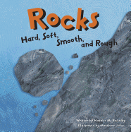 Rocks: Hard, Soft, Smooth, and Rough