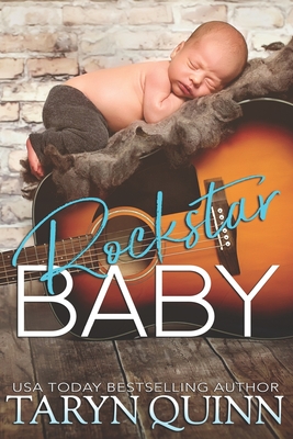 Rockstar Baby - Quinn, Taryn