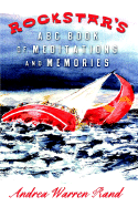 Rockstar's ABC Book of Meditation and Memories