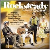 Rocksteady: The Roots of Reggae - Various Artists