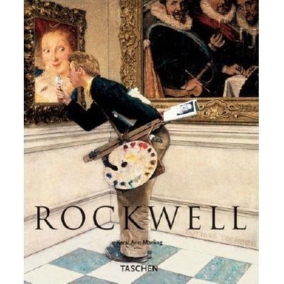 Rockwell - Marling, Karal Ann, Dr., and Heimann, Jim (Editor)