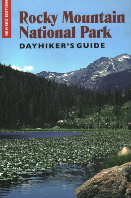 Rocky Mountain National Park Dayhiker's Guide - Malitz, Jerome