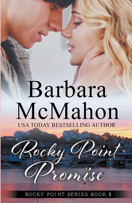 Rocky Point Promise - McMahon, Barbara