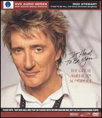 Rod Stewart: It Had to Be You - The Great American Songbook - 